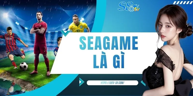 SEA Games Là Gì